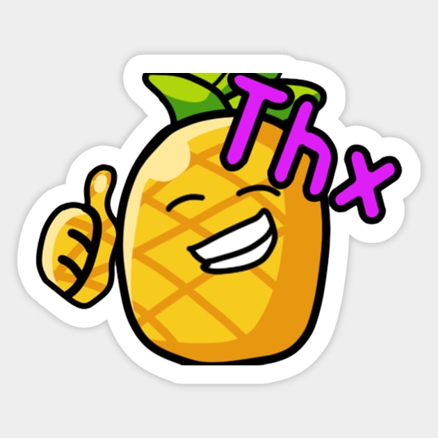 Pineapple THX Sticker by Lycanne